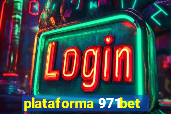 plataforma 971bet